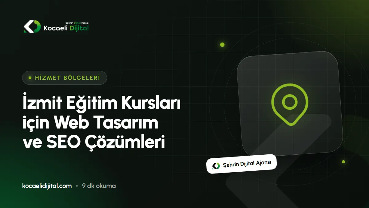 İzmit Eğitim Kursları için Web Tasarım ve SEO Çözümleri