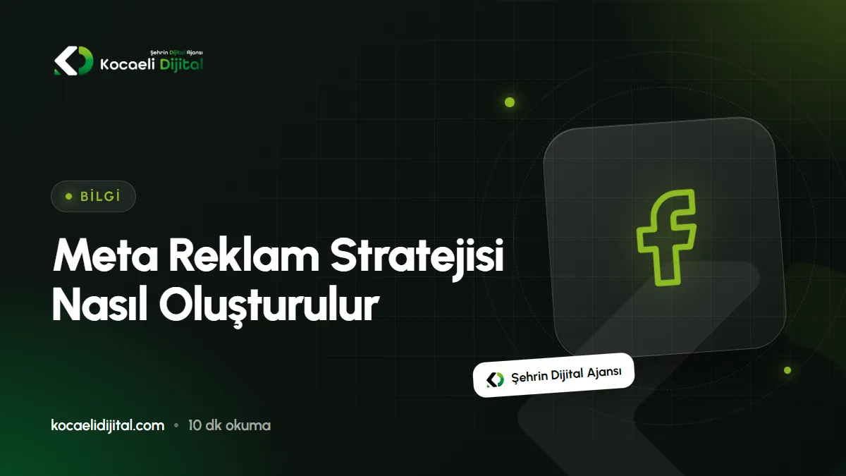 Meta Reklam Stratejisi Nasıl Oluşturulur