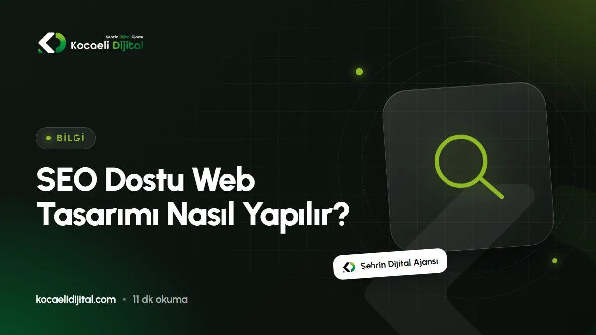 SEO Dostu Web Tasarımı Nasıl Yapılır?