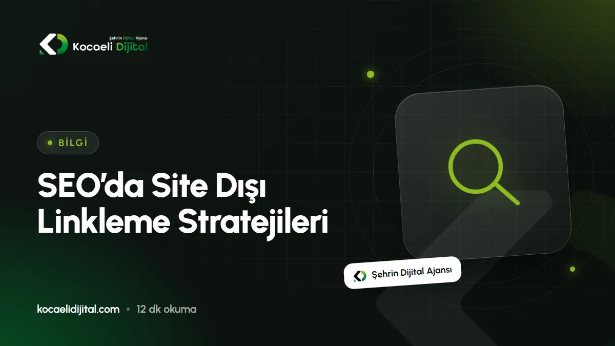 SEO’da Site Dışı Linkleme Stratejileri
