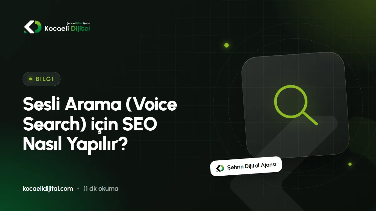 Sesli Arama (Voice Search) için SEO Nasıl Yapılır?