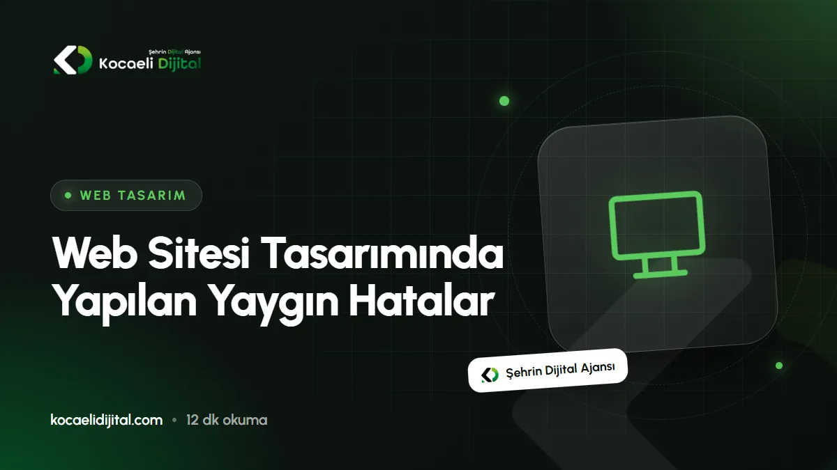 Web Sitesi Tasarımında Yapılan Yaygın Hatalar