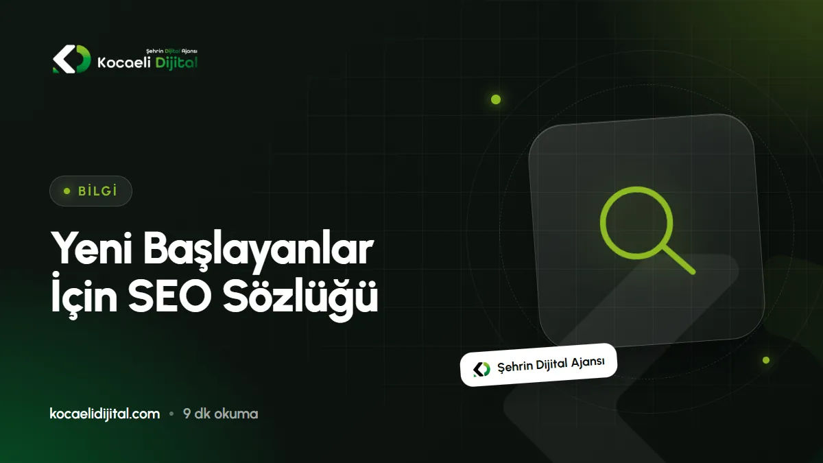 Yeni Başlayanlar İçin SEO Sözlüğü