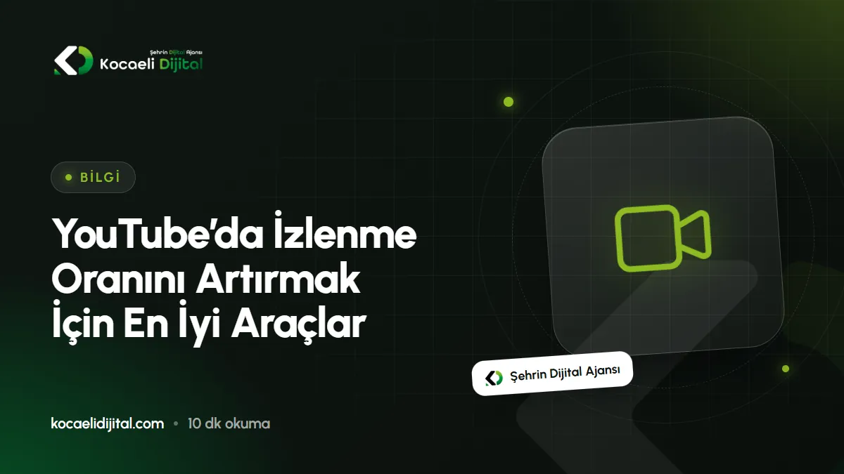 YouTube’da İzlenme Oranını Artırmak İçin En İyi Araçlar